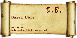 Dézsi Béla névjegykártya